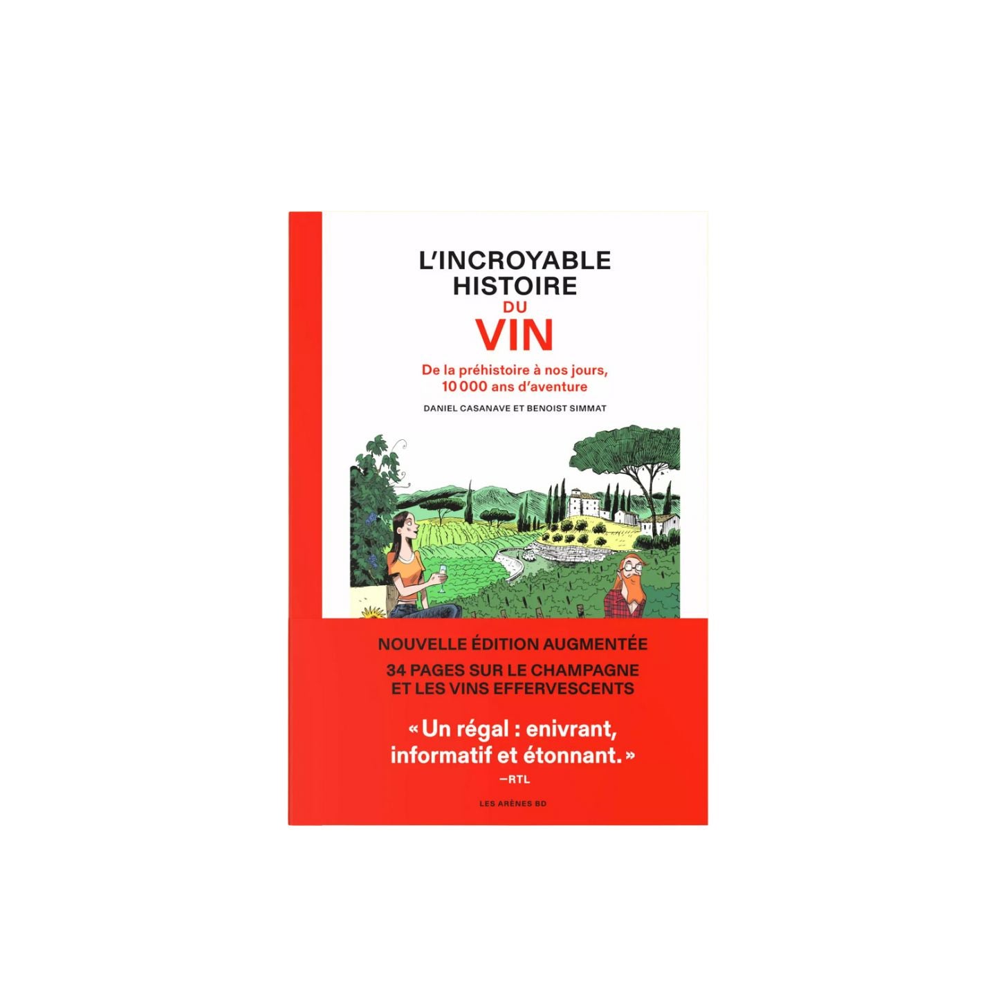 L’incroyable histoire du vin